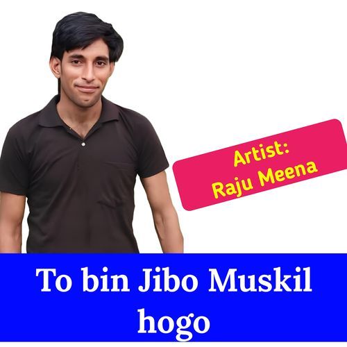 To Bin Jibo Muskil Hogo