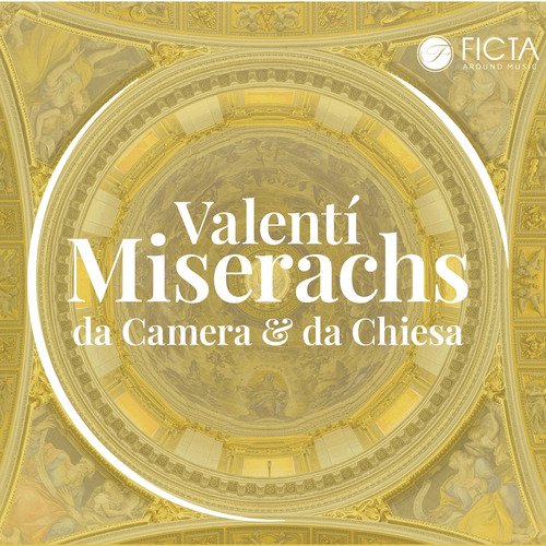 Valentí miserachs (Da camera & da chiesa)