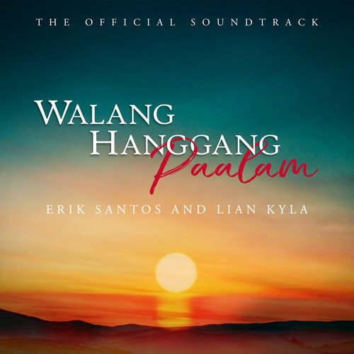 Walang Hanggang Paalam (Original Soundtrack)