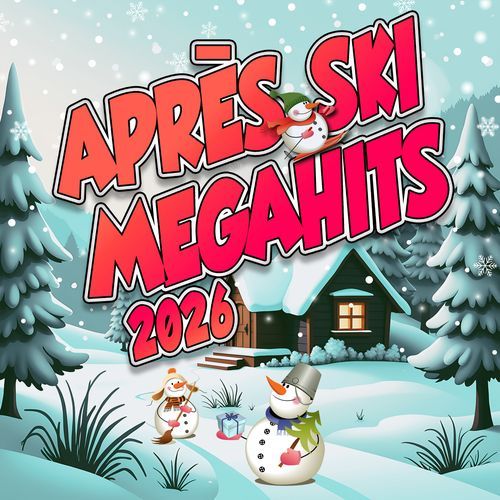 Après Ski Megahits 2026
