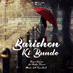 Barishon Ki Bunde-Iz4pBBh4X1w