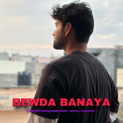 Bewda Banaya-BAsOUwB9TVg