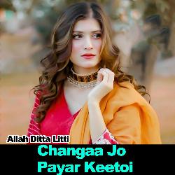 Changaa Jo Payar Keetoi-PRoHQQVafFA