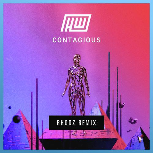Contagious (Rhodz Remix) cover art