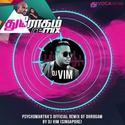 Dhrogam - Remix by DJ Vim
