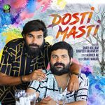 Dosti Masti