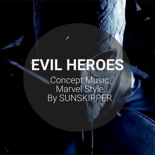 Evil Heroes cover art