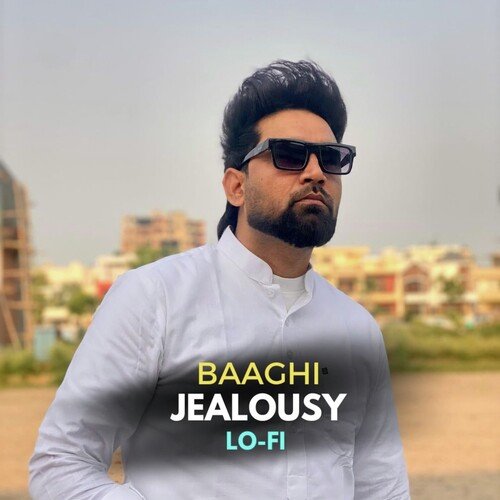 Jealousy - Lo Fi