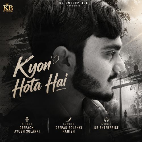 KYON HOTA HAI