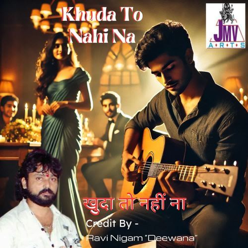 Khuda to Nahi Na