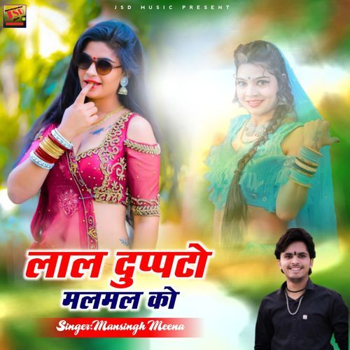 Lal Duppato Malmal Ko (Original)