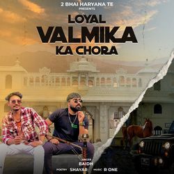 Loyal Valmika Ka Chora-ATw-dxJ7QVo