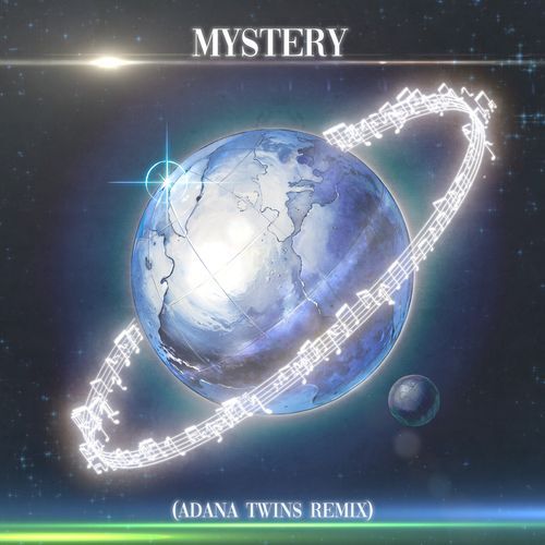 MYSTERY (Adana Twins Remix)