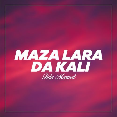 Maza Lara Da Kali