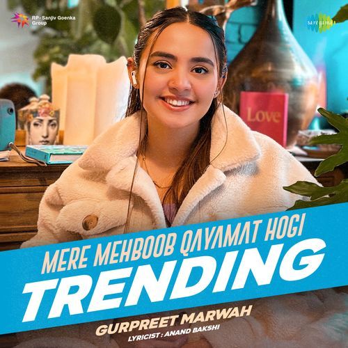 Mere Mehboob Qayamat Hogi - Trending