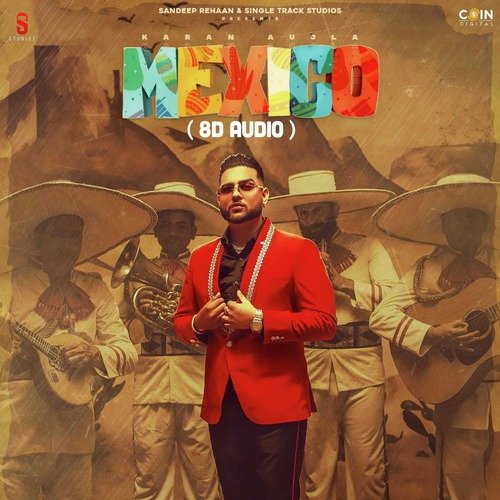 Mexico (8D Audio)