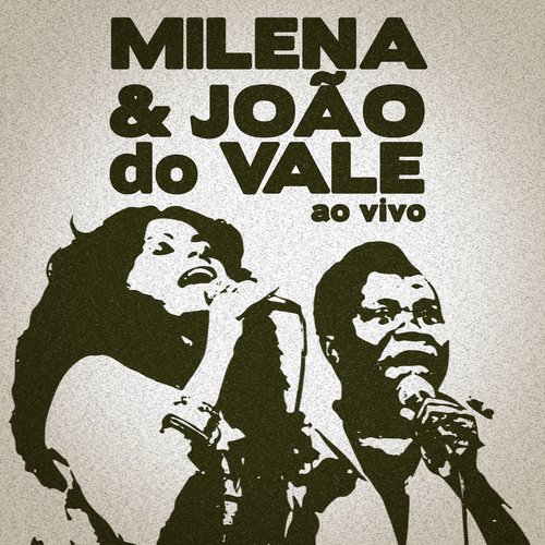 Milena &amp; João do Vale (Ao Vivo)_poster_image