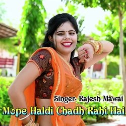 Mope Haldi Chadh Rahi Hai-RhsJAx1xQFQ