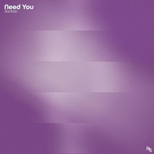 Need You