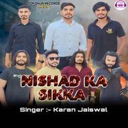 Nishad Ka Sikka-Owc9WEV6QEk