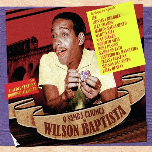 O samba carioca de Wilson Baptista