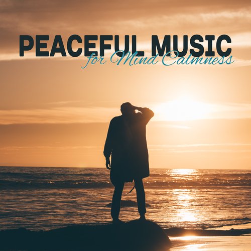 Relax Song Download from Peaceful Music for Mind