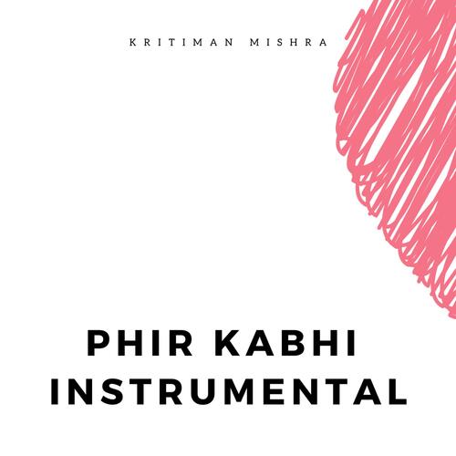 Phir Kabhi Instrumental