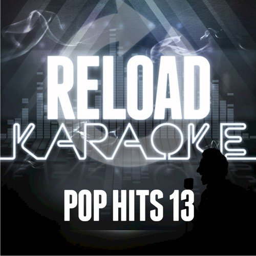 Reload Karaoke - Pop Hits 13_poster_image