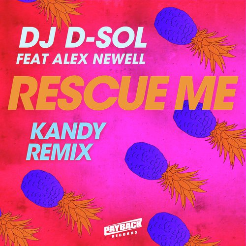 Rescue Me (feat. Alex Newell) (KANDY Remix)_poster_image