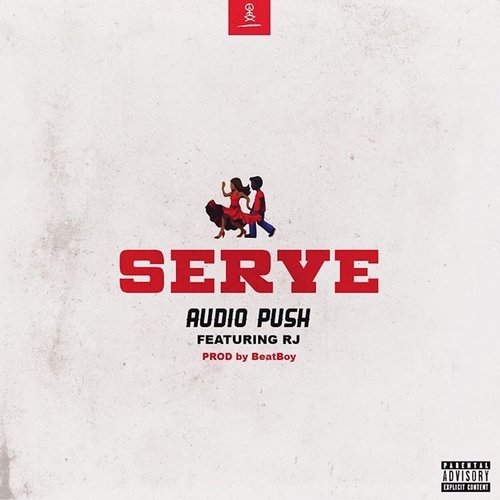 SERVE (feat. RJ)
