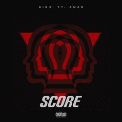 Score by Rixhi, Aman Khan