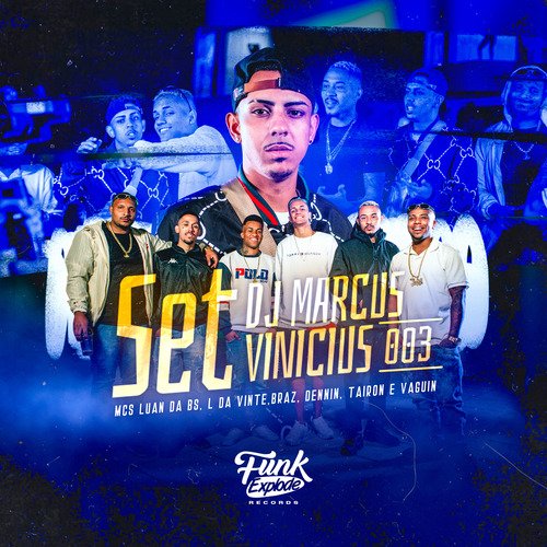 Set Dj Marcus Vinicius, Vol. 3