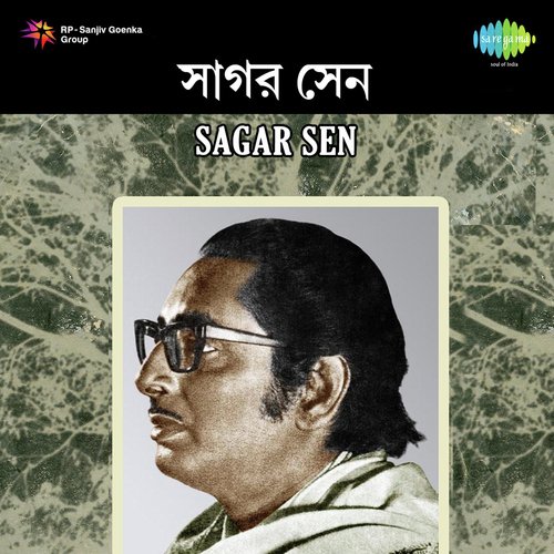 Songs Of Rabindranath Sagar Sen
