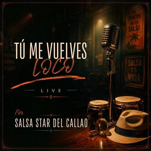 TÚ ME VUELVES LOCO (Live)