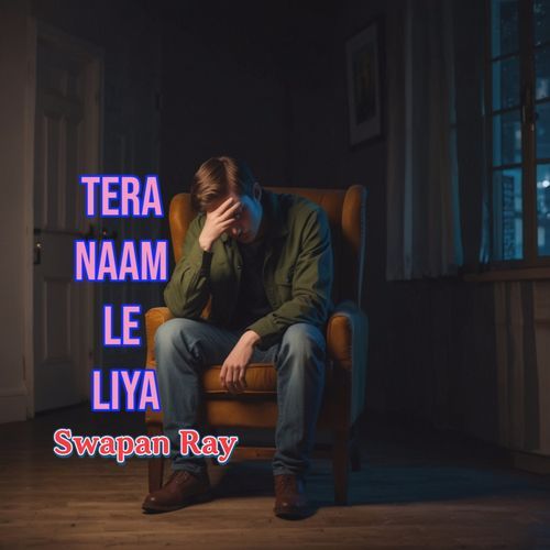 TERA NAAM LE LIYA