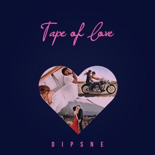 Tape of Love