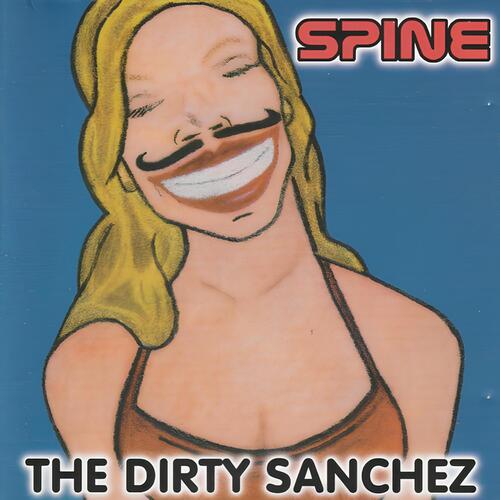 The Dirty Sanchez_poster_image