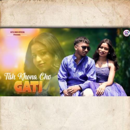 Tish Khona Cho Gati (New Santhali Song)