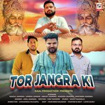 TOR JANGRA KI