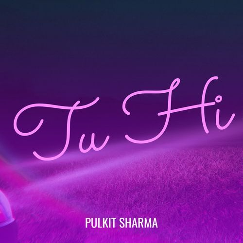 Tu Hi