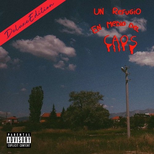 Un Refugio en Medio del Caos (Deluxe Edition)