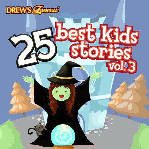 25 Best Kids Stories, Vol. 3