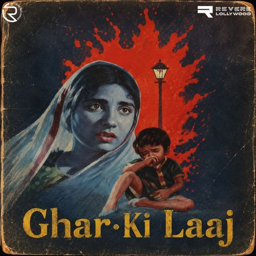 A Dunya Walo (From "Ghar Ki Laaj")