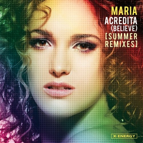 Acredita (Believe) (Summer Remixes)