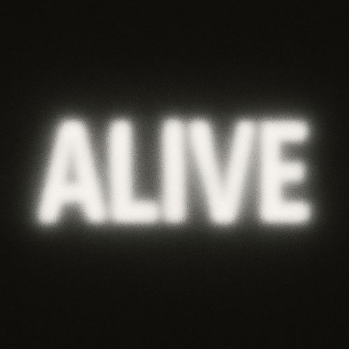 Alive (Dubstep)