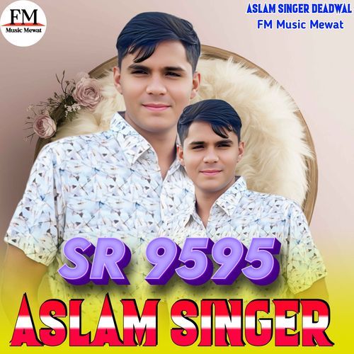 Aslam SR 9595