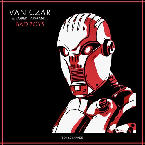 Bad Boys (Robert Armani Remix) cover art