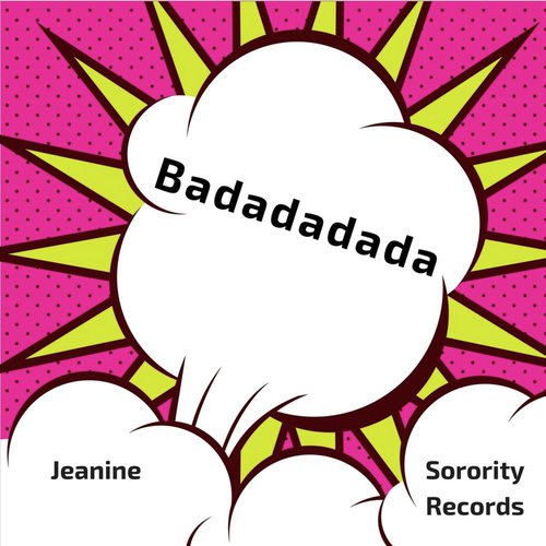 Badadadada