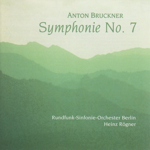 Bruckner: Symphony No. 7
