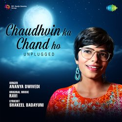 Chaudhvin Ka Chand Ho - Unplugged-AwocAxIBTVE